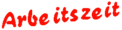 Arbeitszeit